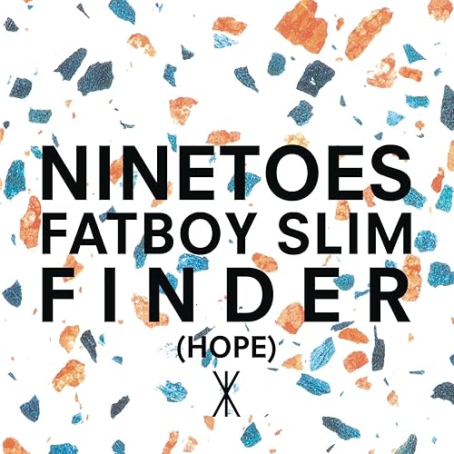 Finder Hope Radio Edit By Ninetoes Vs Fatboy Slim On Amazon Music Amazon Com by ninetoes vs fatboy slim on amazon
