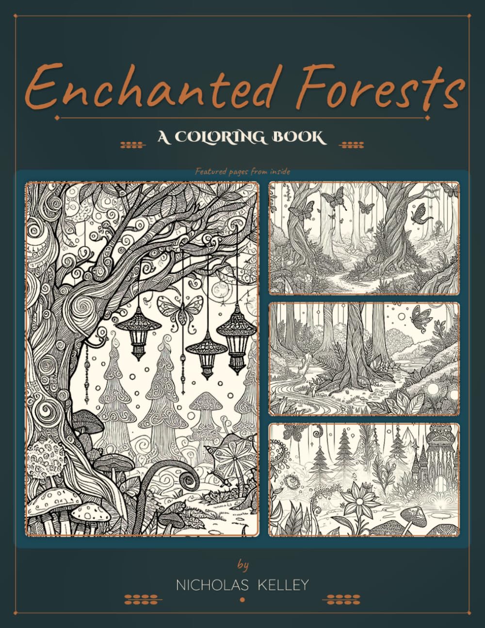 Enchanted Forests: Whimsical Coloring Book