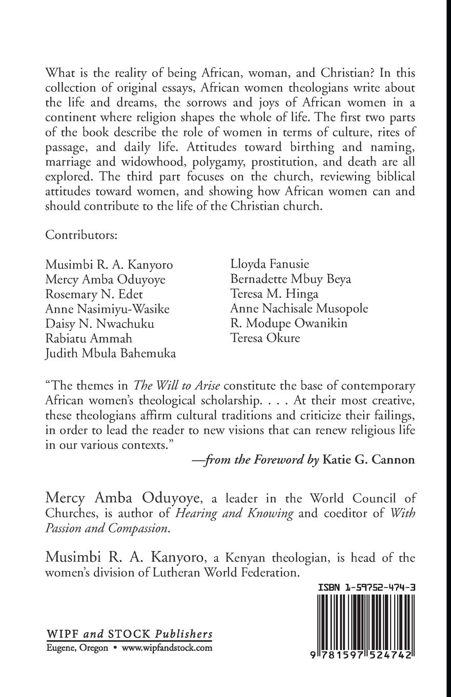 The Will to Arise: Women, Tradition, and the Church in Africa