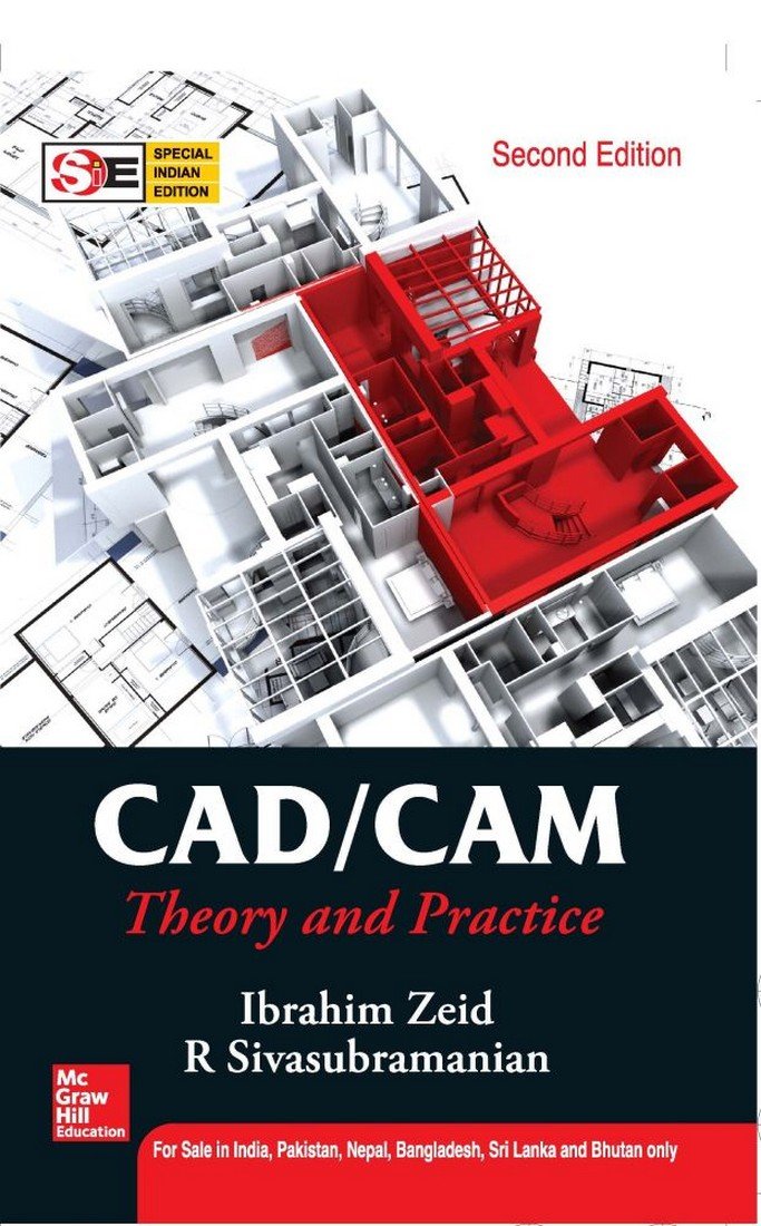 CAD/CAM:Theory And Practice, Second Edition: Ibrahim Zeid ...