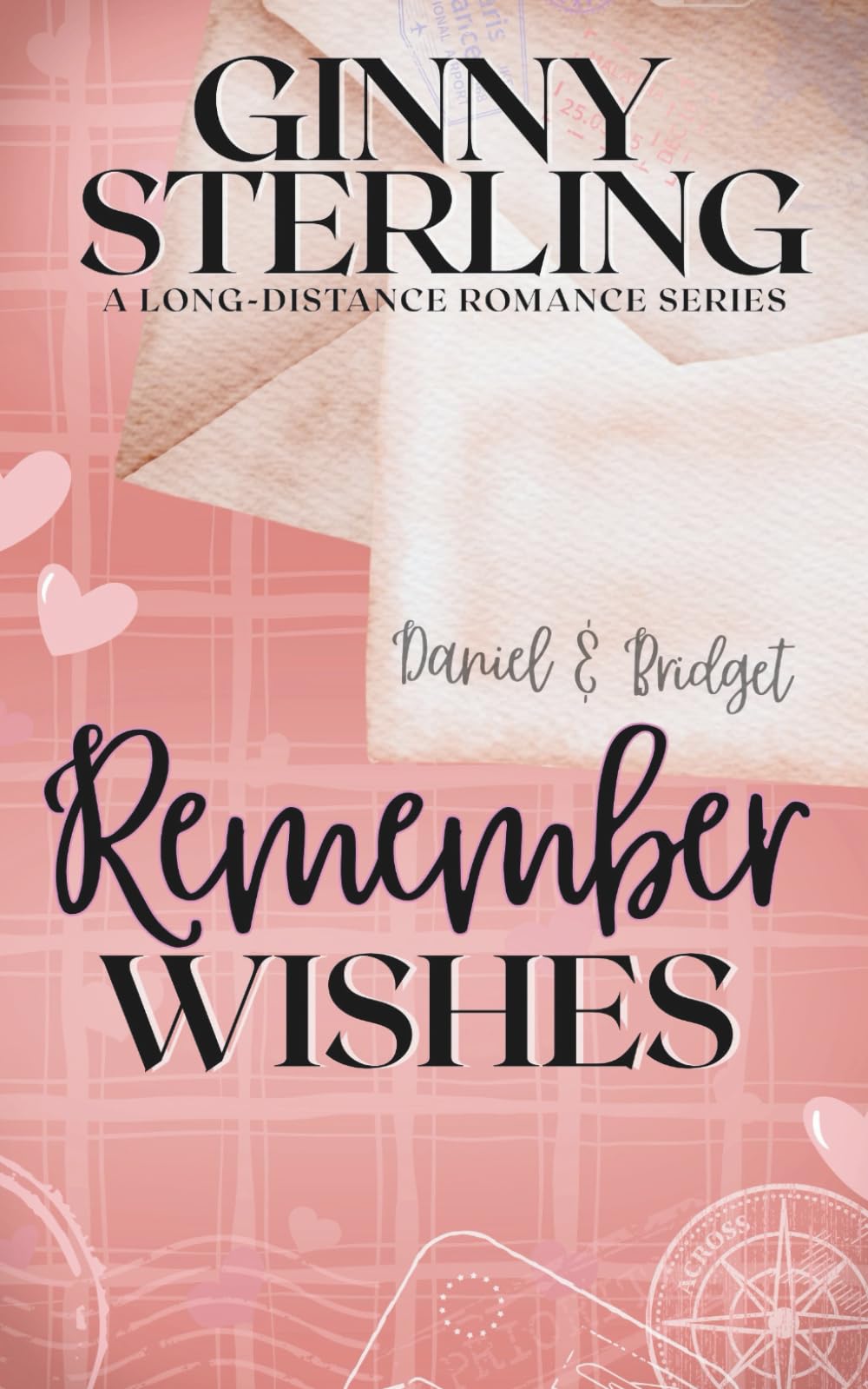 Remember Wishes (Healing Hearts - A Heartwarming Pen Pal Romance Series with a Secret Matchmaker)