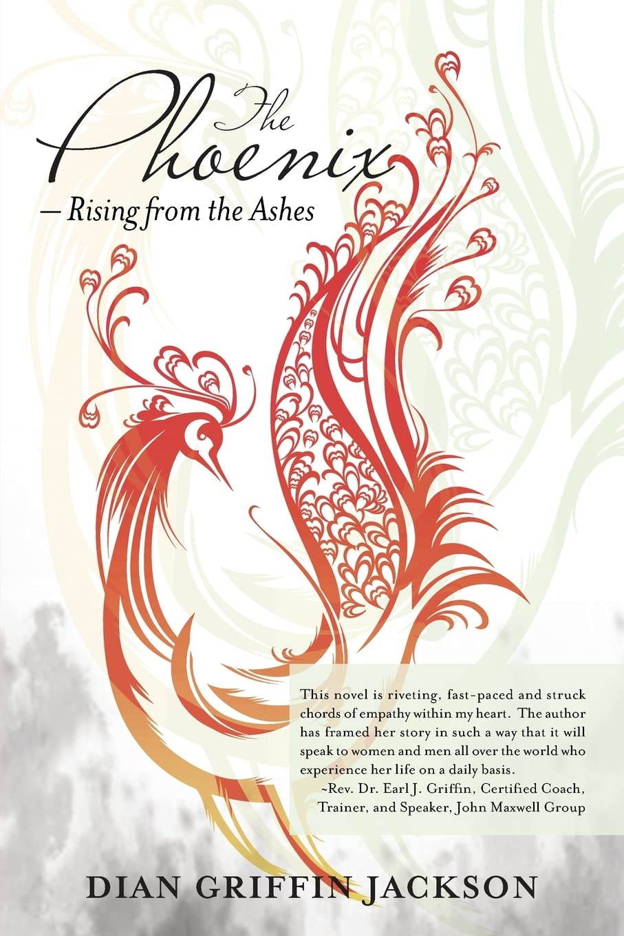 The Phoenix - Rising from the Ashes: Jackson, Dian Griffin
