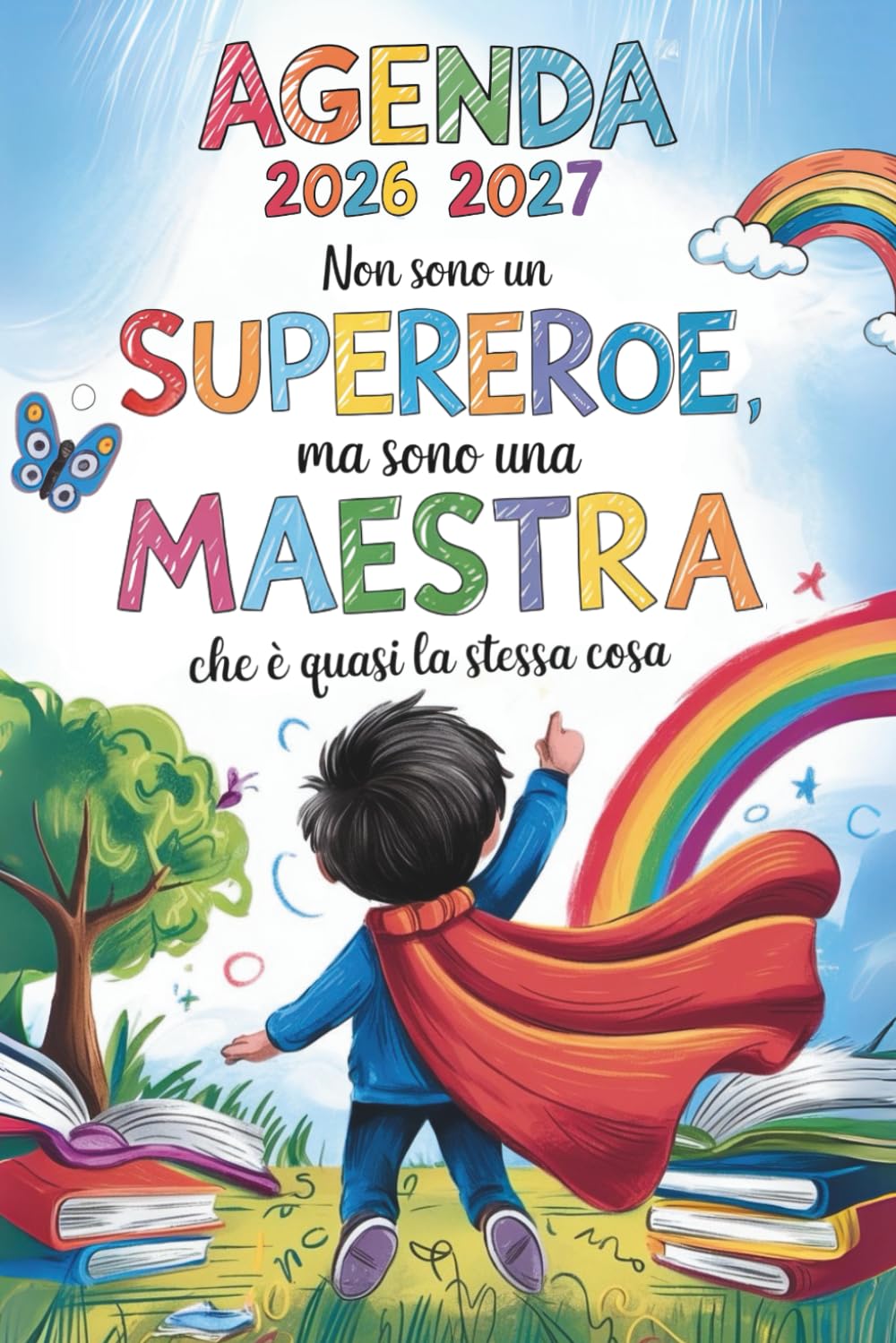 AGENDA MAESTRA 2026 2027: Regali Maestre Fine Anno | Pianificatore Settimanale E Mensile 2026/2027