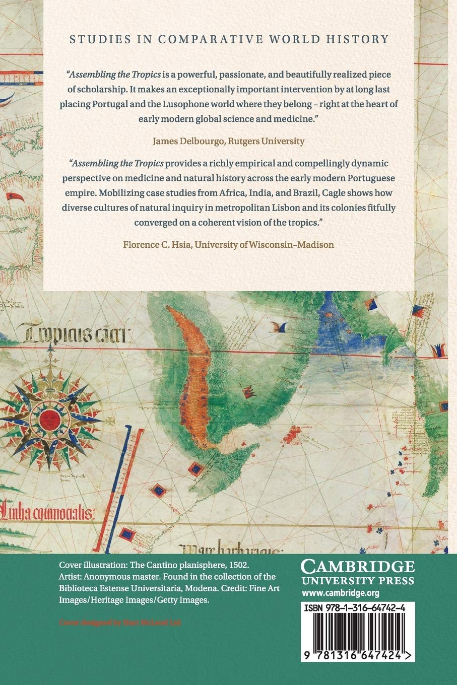 Assembling the Tropics: Science and Medicine in Portugal's Empire, 1450–1700 (Studies in Comparative World History)