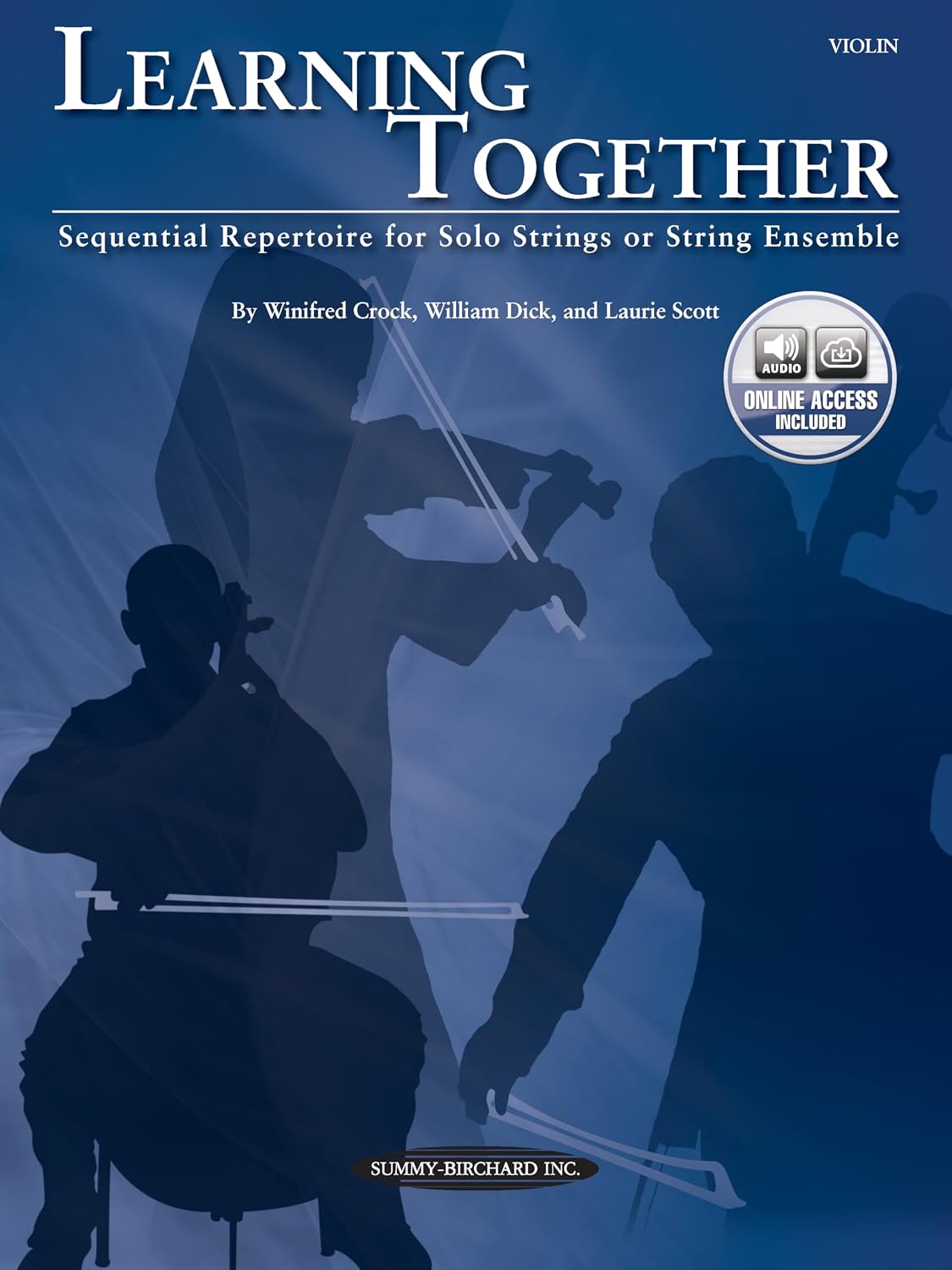 Learning Together: Sequential Repertoire for Solo Strings or String Ensemble (Violin) (Book & CD)