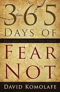 365 Days of Fear Not