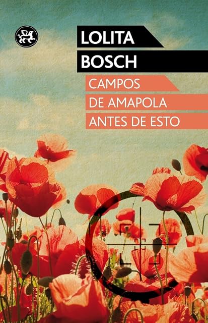 Portada de Campos de amapola antes de esto