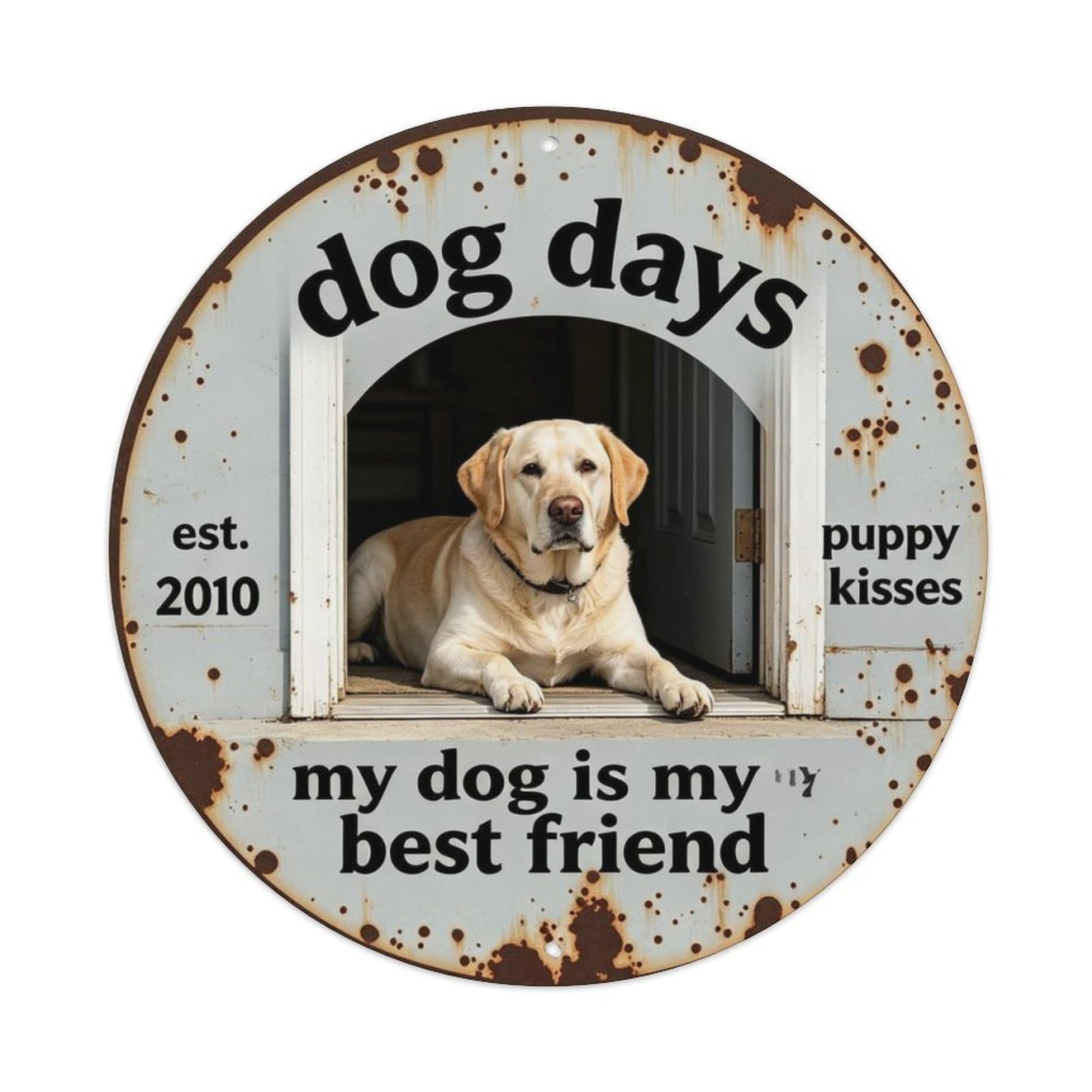 My Dog Is My Best Friend Metal Tin Sign Plaque