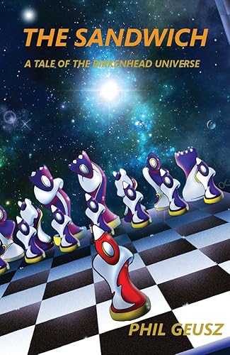 The Sandwich A Tale of the David Birkenhead Universe (The David Birkenhead Series)