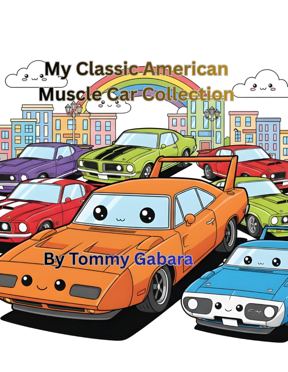 My Classic American Muscle Car Collection: Coloring Book