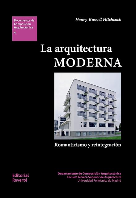 Portada de La Arquitectura Moderna: Romanticismo y Reintegración