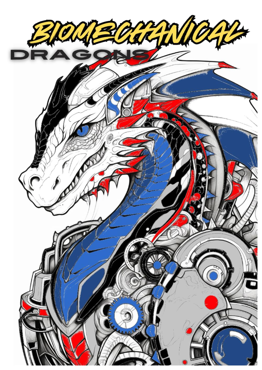 Amazon.com: Biomechanical Dragons: dragon coloring book for adults or ...