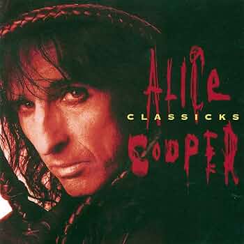 米LP Alice Cooper Classicks FRM67219 Friday Music, Epic, Sony Music Commercial Music Group /00260 Cooper, Alice - Alice Cooper Classicks - Amazon.com Music