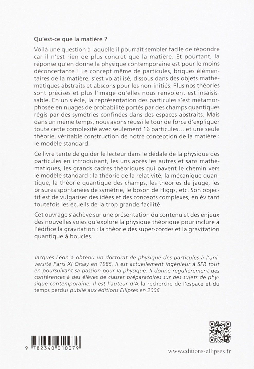 La construction de la matière : le modèle standard