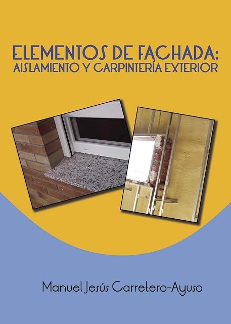 Portada de Elementos de Fachadas: Aislamiento y Carpintería Exterior