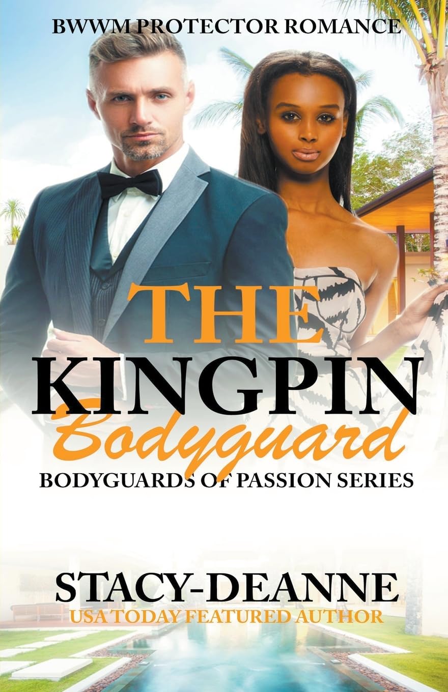The Kingpin Bodyguard (Bodyguards of Passion)