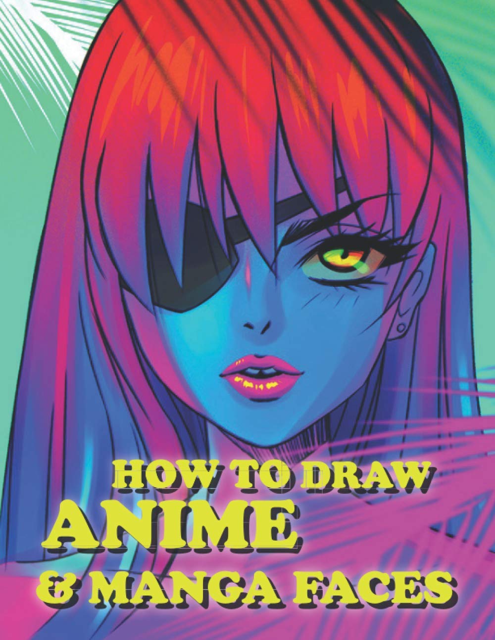 How To Draw Anime And Manga Faces Master Guide To | Desertcart New Zealand
