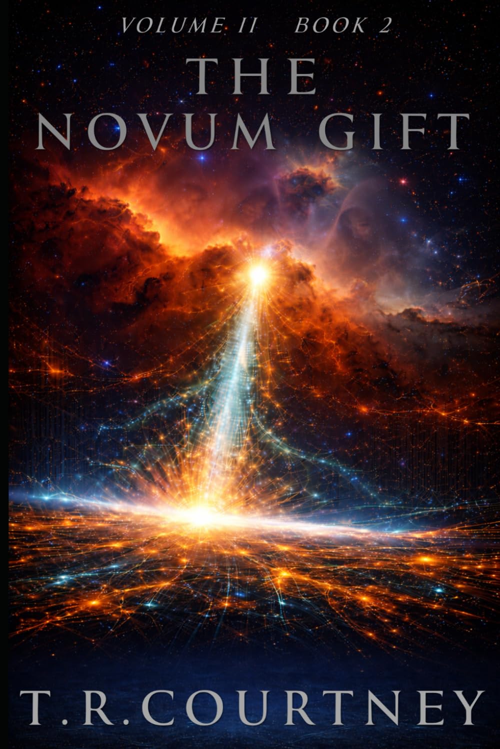 The Novum Gift (Volume II - The Gift and The Price)