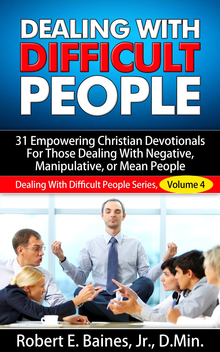 Dealing With Difficult People