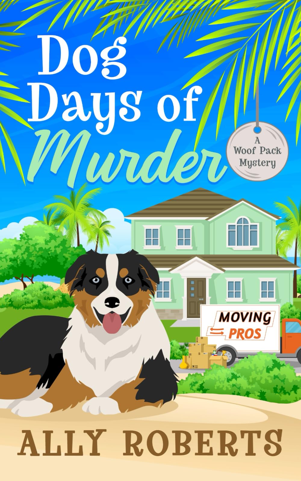 Dog Days of Murder (A Woof Pack Mystery)