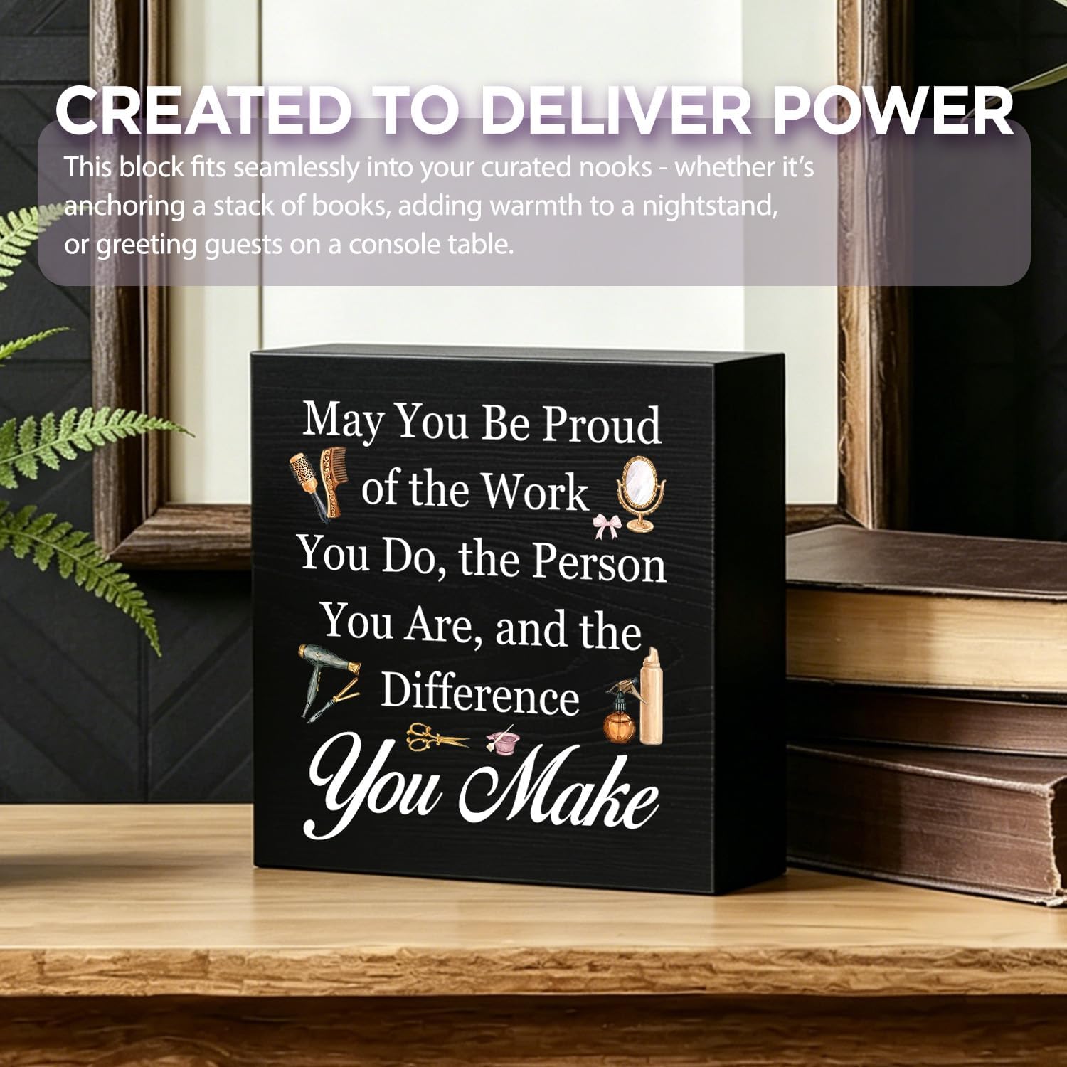 Hairstylist Appreciation Wood Box Sign, Hairdresser Thank You Gifts for Salon Owner Cosmetologist, May You Be Proud of the Work You Do Wooden Sign for Hair Salon Barber Shop Decor image 3