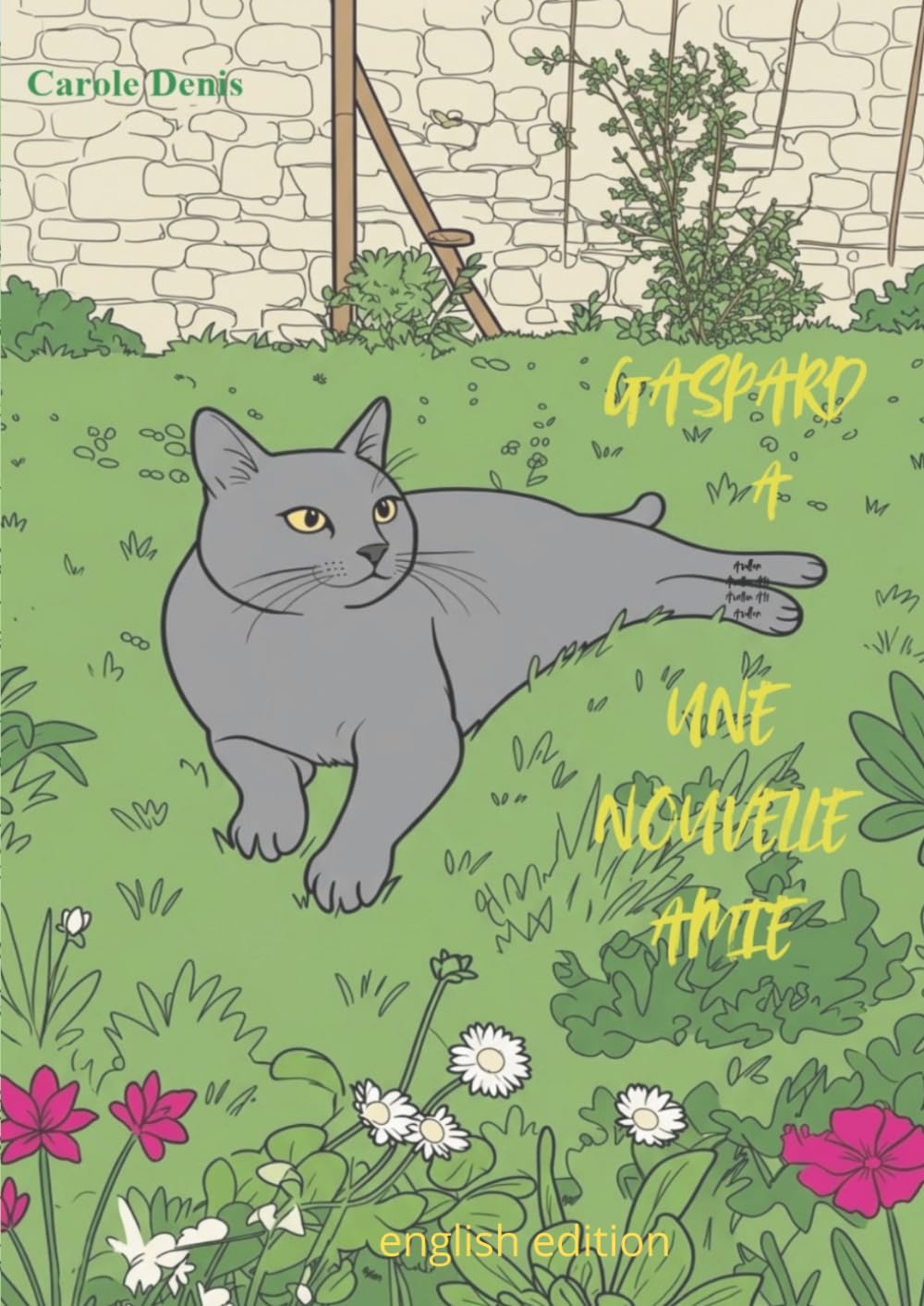 gaspard a une nouvelle amie: english edition