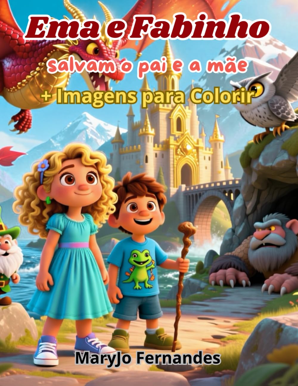 Ema e Fabinho salvam o pai e a mãe + Imagens para colorir: Uma aventura infantil sobre coragem ,família e autoconfiança para crianças dos 4 aos 8 anos, com ilustrações e páginas idênticas para colorir