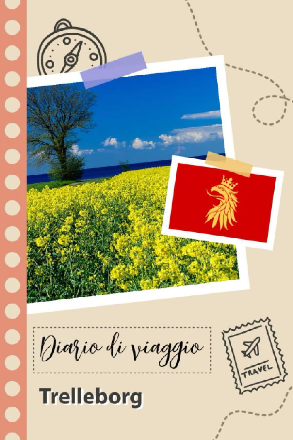 Trelleborg Diario di viaggio: Un divertente pianificatore di viaggio per documentare il tuo viaggio in Svezia per coppie, uomini e donne con suggerimenti e liste di controllo. (Italian Edition)