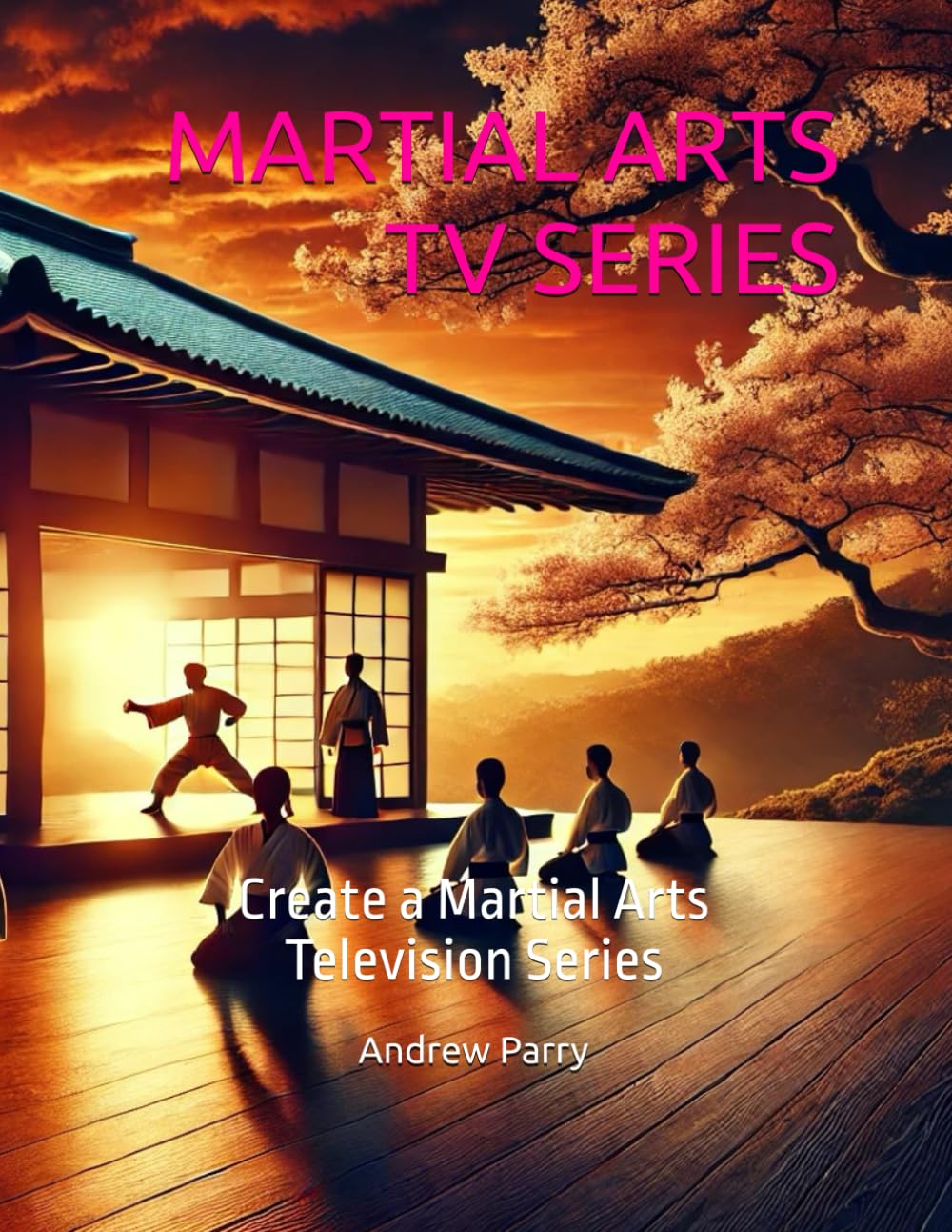 Série TV arts martiaux scénario : méthode de création de série télévisée d'action et combat