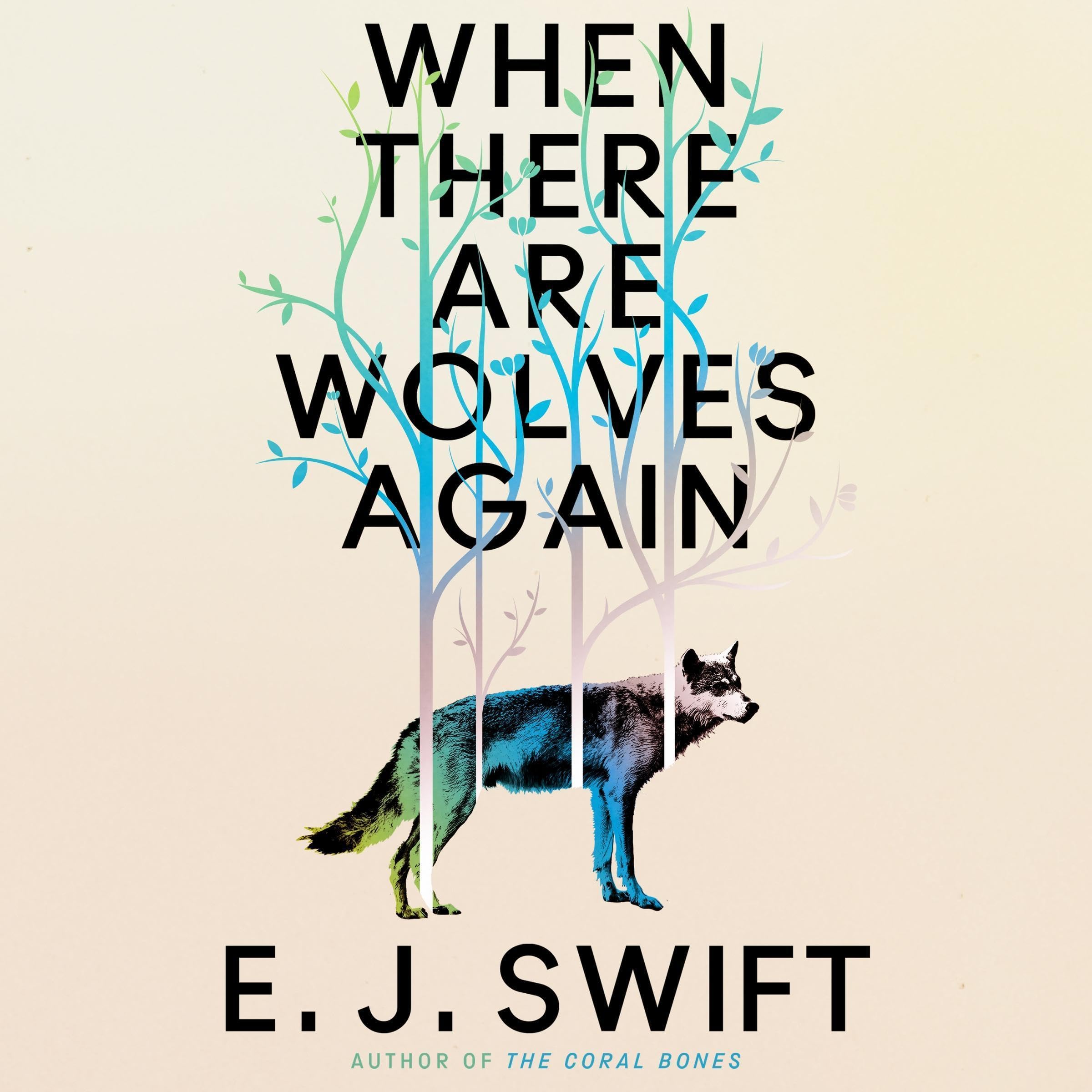 Cover art for When There Are Wolves Again
