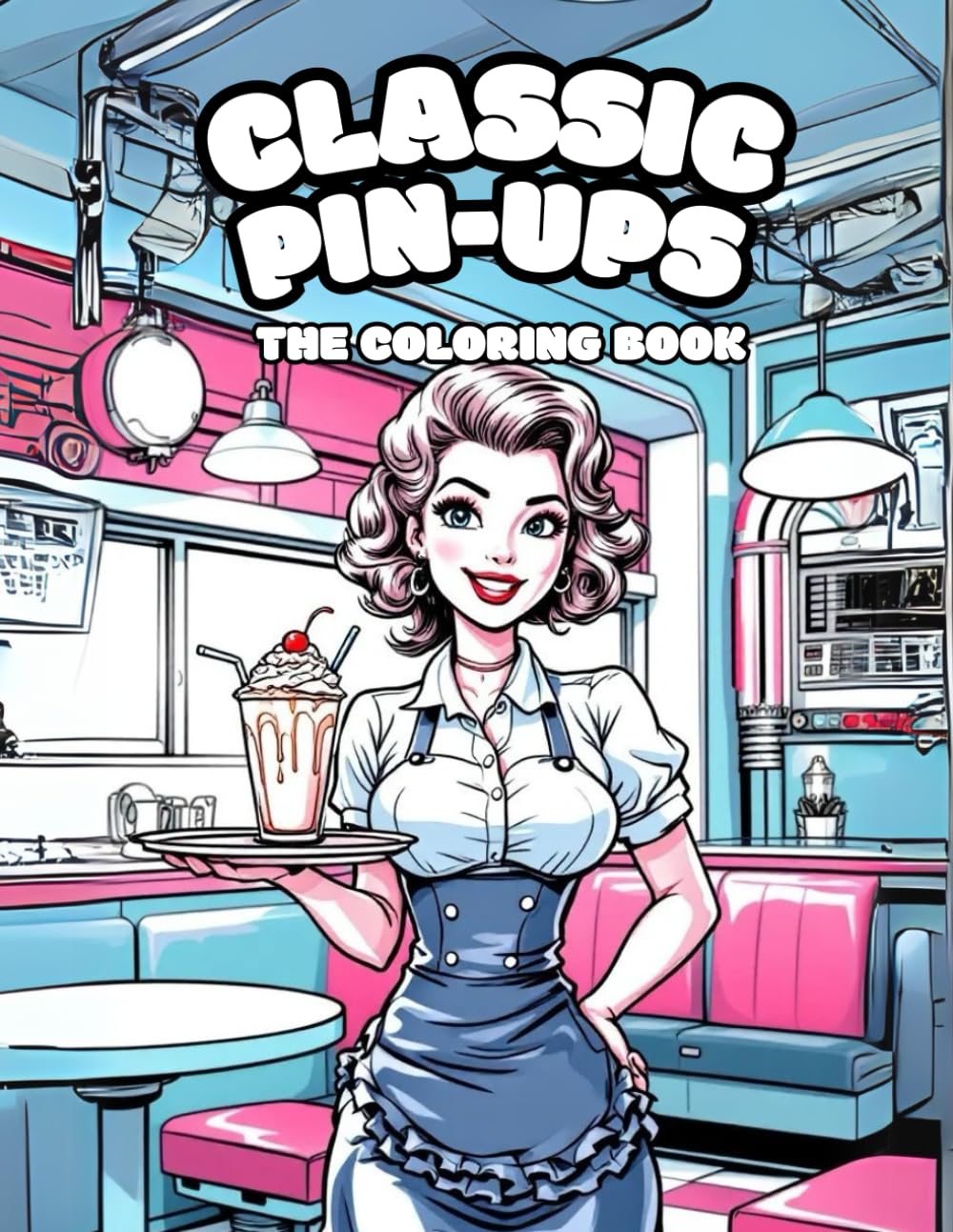Classic Pin-Ups, The Coloring Book