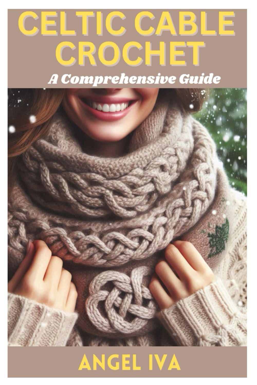 Celtic Cable Crochet: A Comprehensive Guide