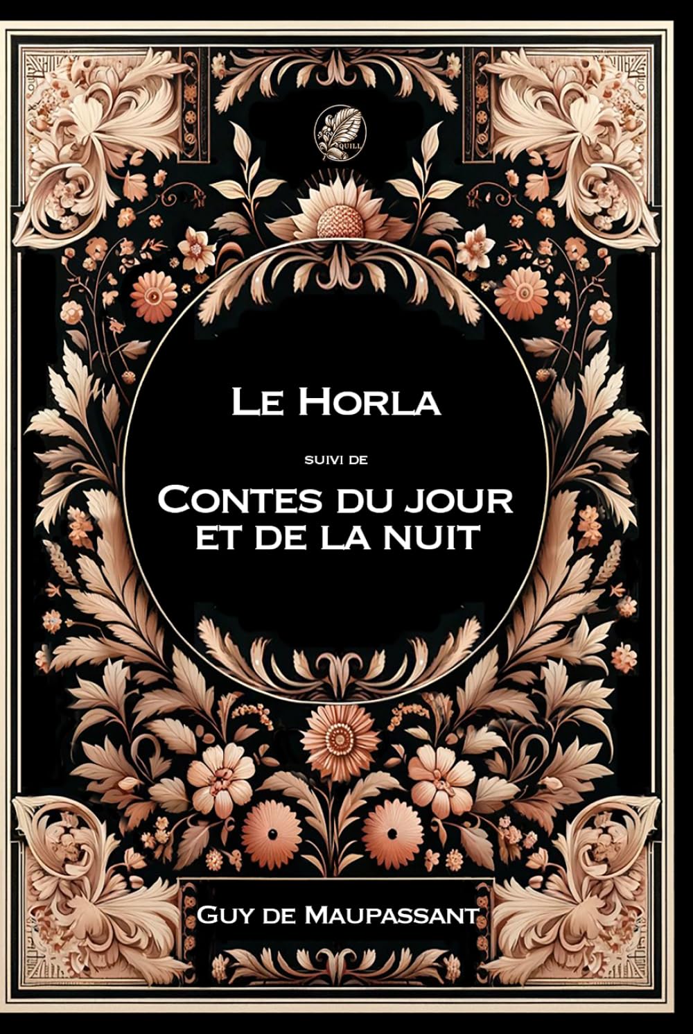 Le Horla - Contes du jour et de la nuit: Grand format RIGIDE illustré - Édition Collector avec illustrations exclusives et texte intégral