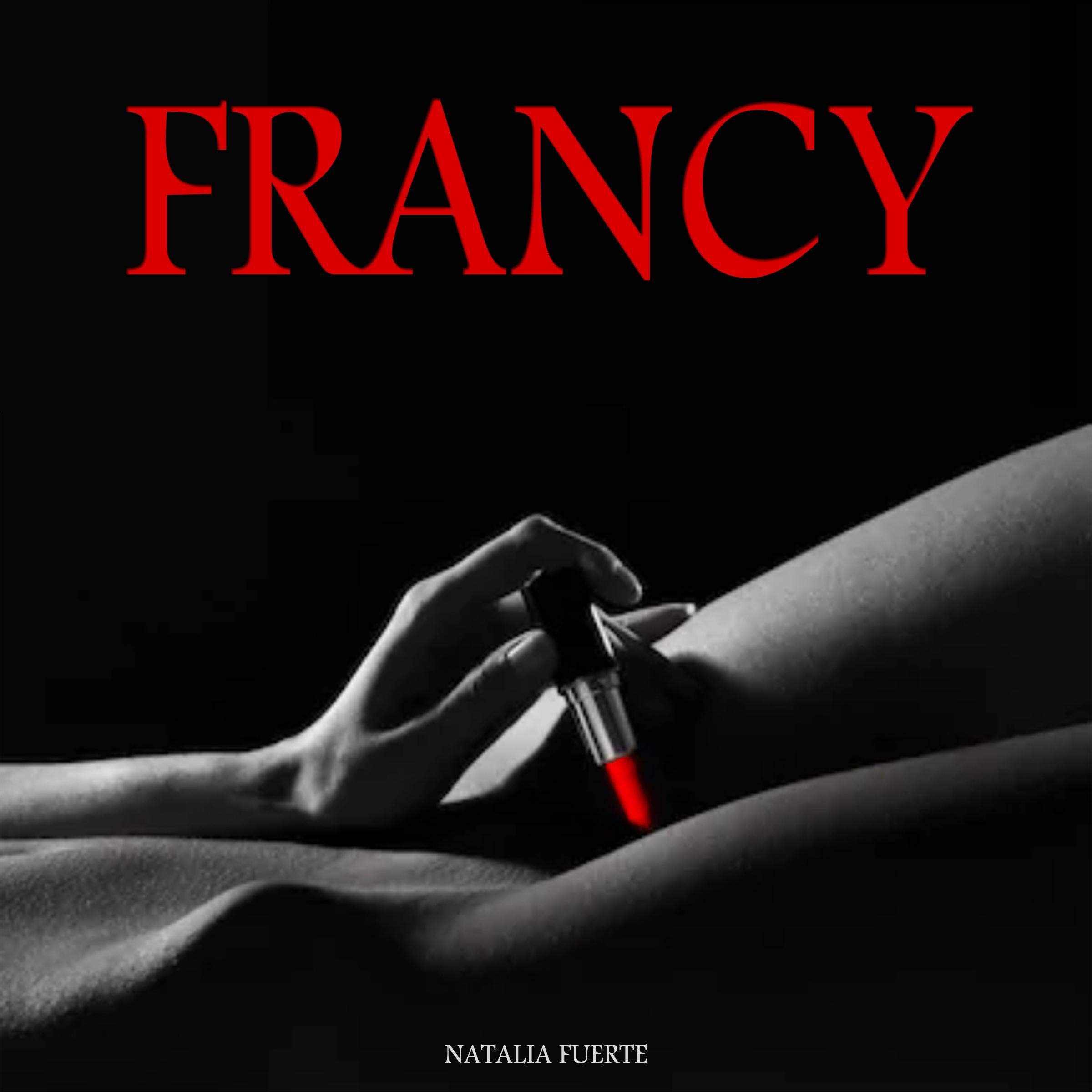 Cover art for Francy: Eroticos Y Sensuales [Francy: Erotic and Sensual]