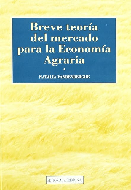 Portada de Breve teoría para la economía agraria y otras economías sectoriales