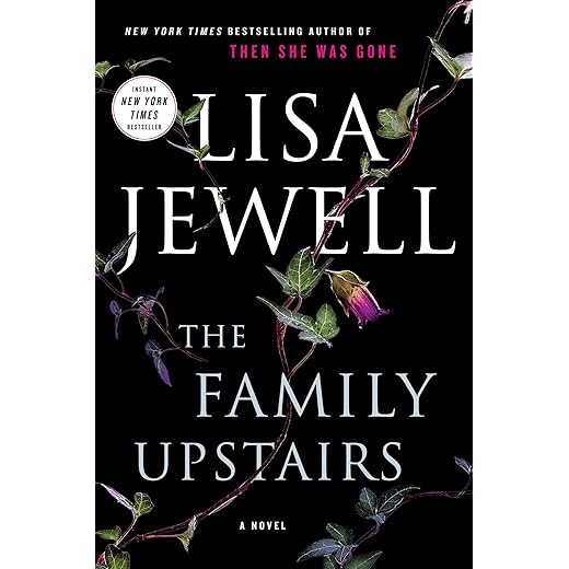 The Family Upstairs: A Novel