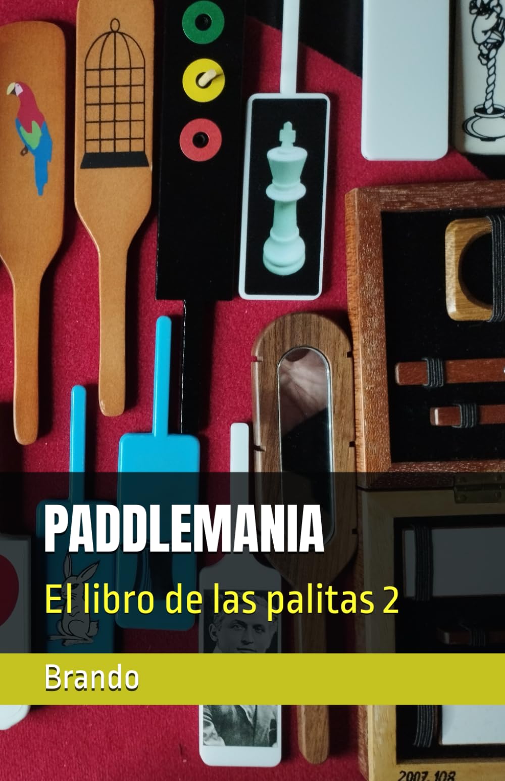PADDLEMANIA.: El libro de las palitas 2