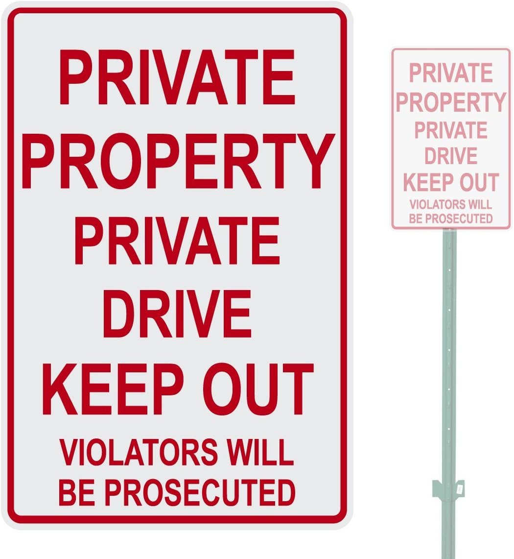 PRIVATE PROPERTY PRIVATE DRIVE KEEP OUT HEAVY DUTY ALUMINUM SIGN 10" x 15"