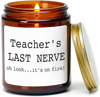 Teachers Last Nerve Candle,Teacher Appreciation Gifts for Women and Men, Thanksgiving Funny Teacher Gifts for Birthday Christmas Retirement Thanksgiving,Sandalwood & Rose Scented Candle,7OZ