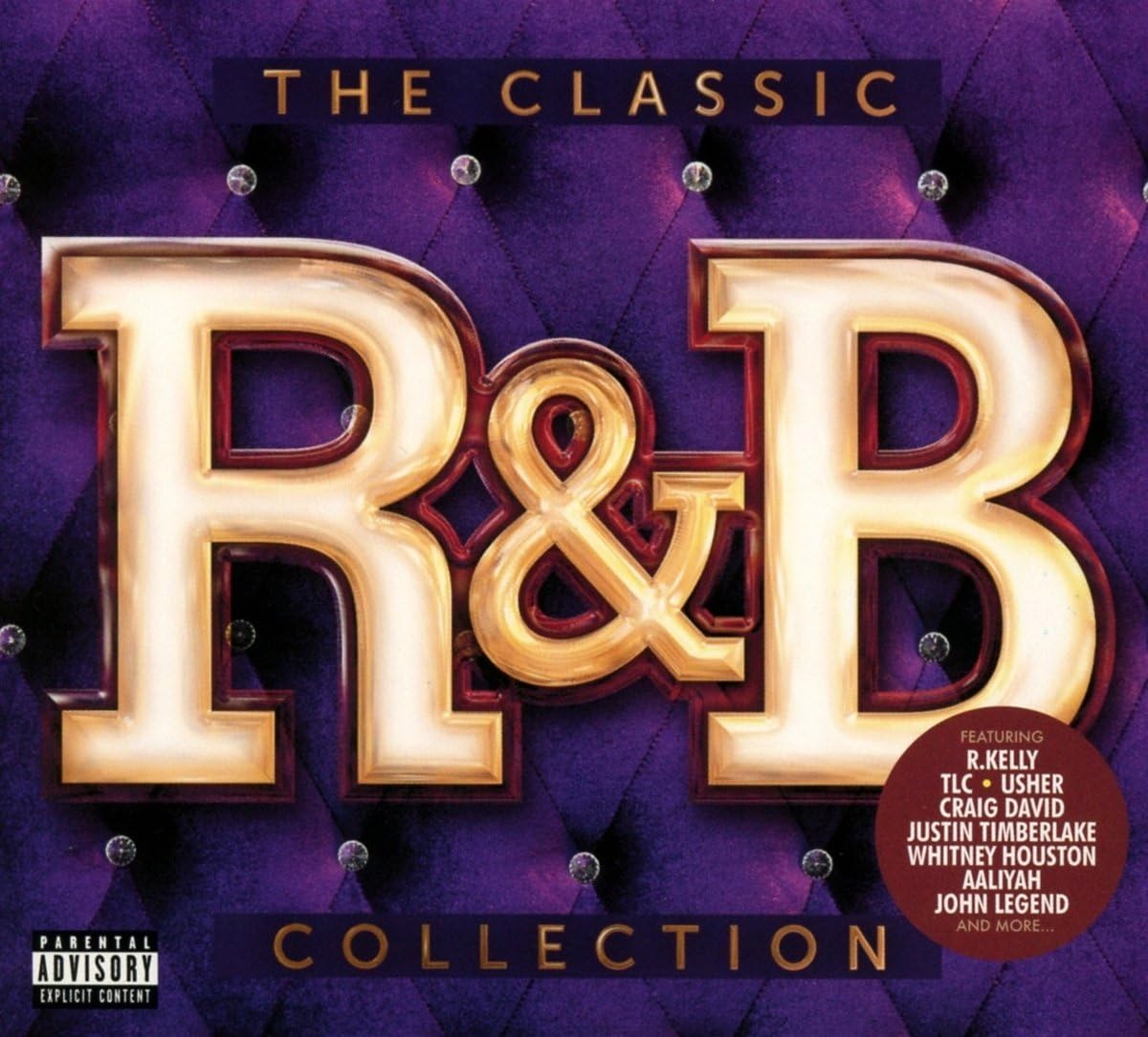 The Classic R&B Collection explicit_lyrics