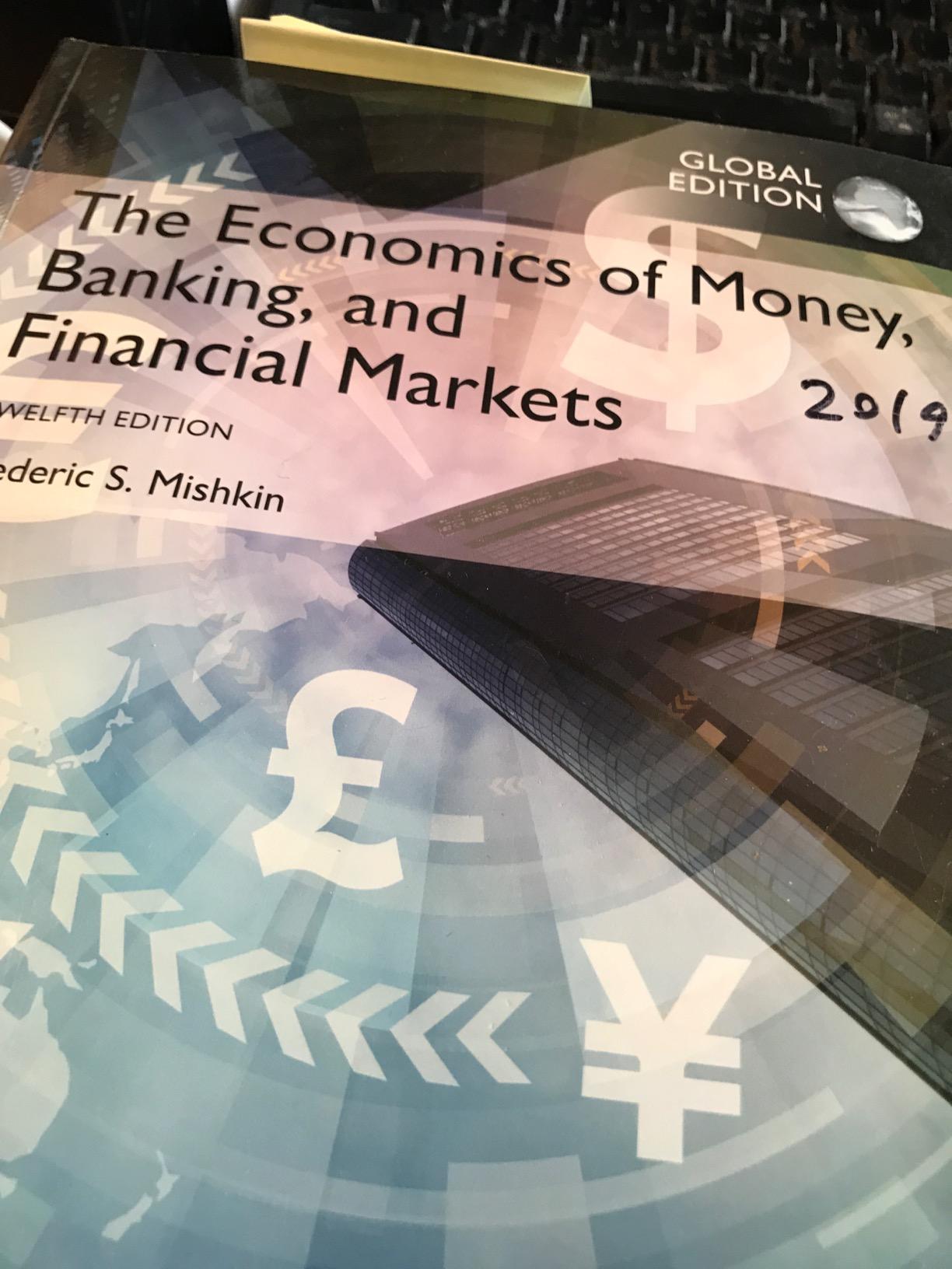 The Economics of Money, Banking and Financial Markets, Global Edition