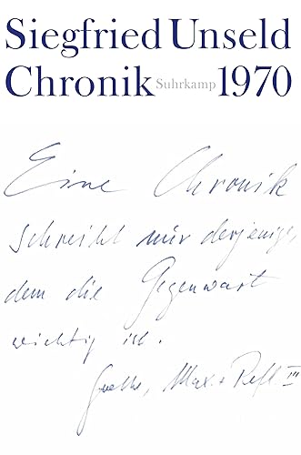 Chronik: Band 1: 1970. Mit den Chroniken Buchmesse 1967, Buchmesse 1968 und der Chronik eines Konflikts