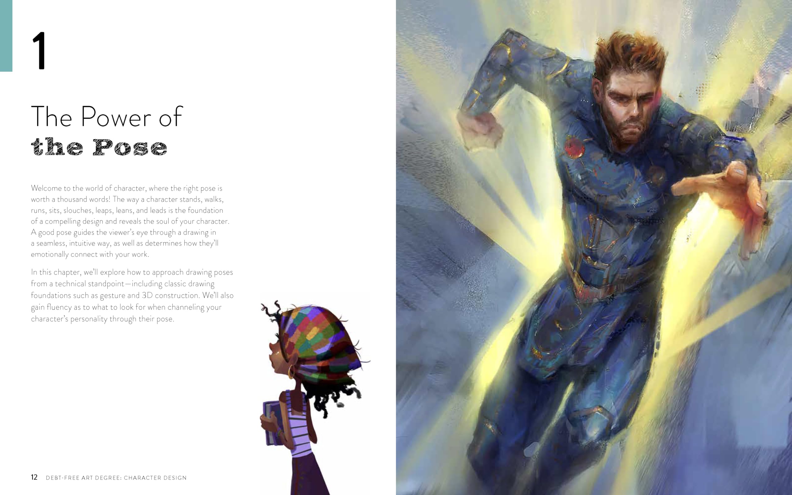 Debt-Free Art Degree: Character Design: The Affordable Way to Learn Professional Skills - Includes QR Codes to Online Tutorials