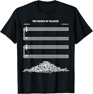 The Sound of Silence Music Lover T-Shirt