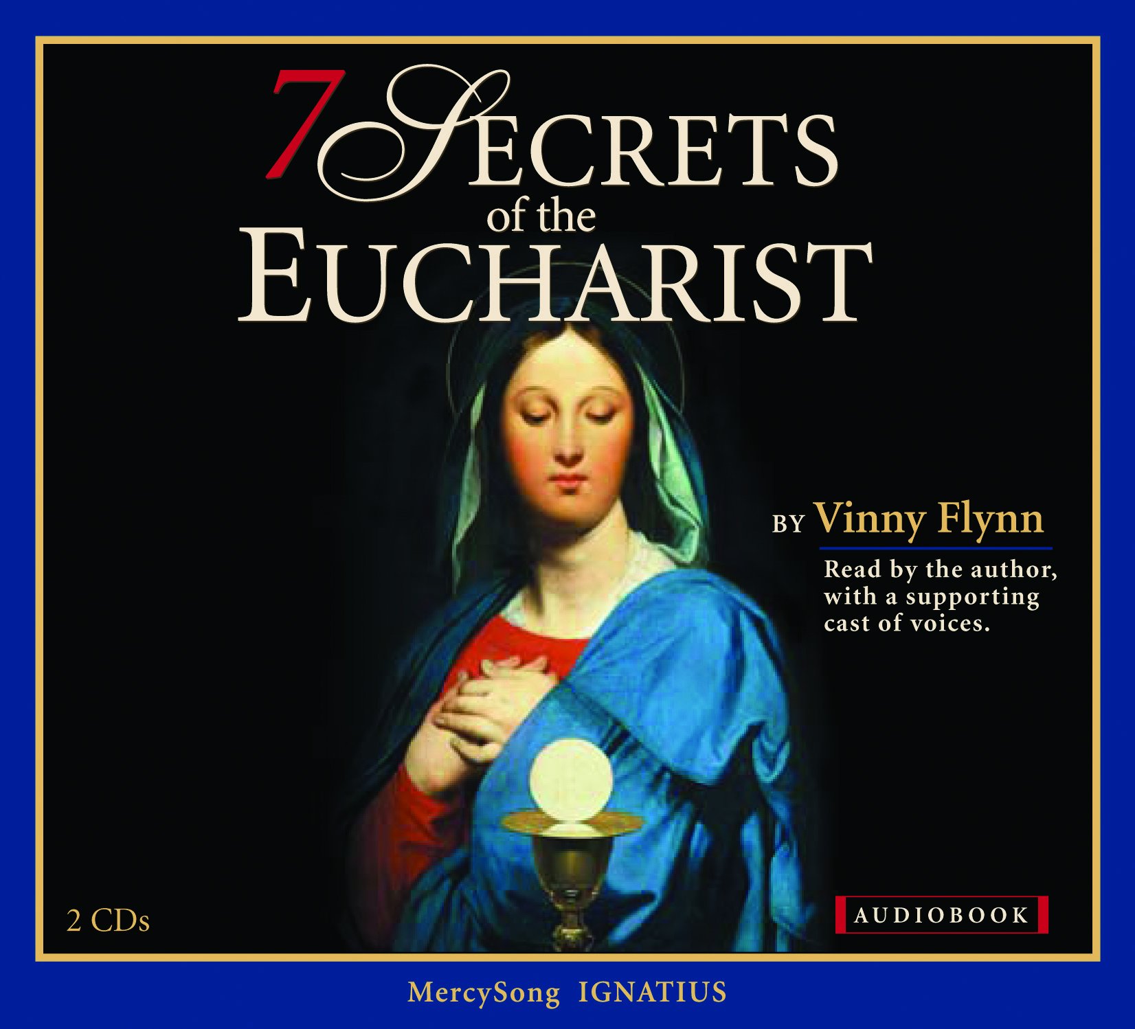7 Secrets of the Eucharist Audiobook
