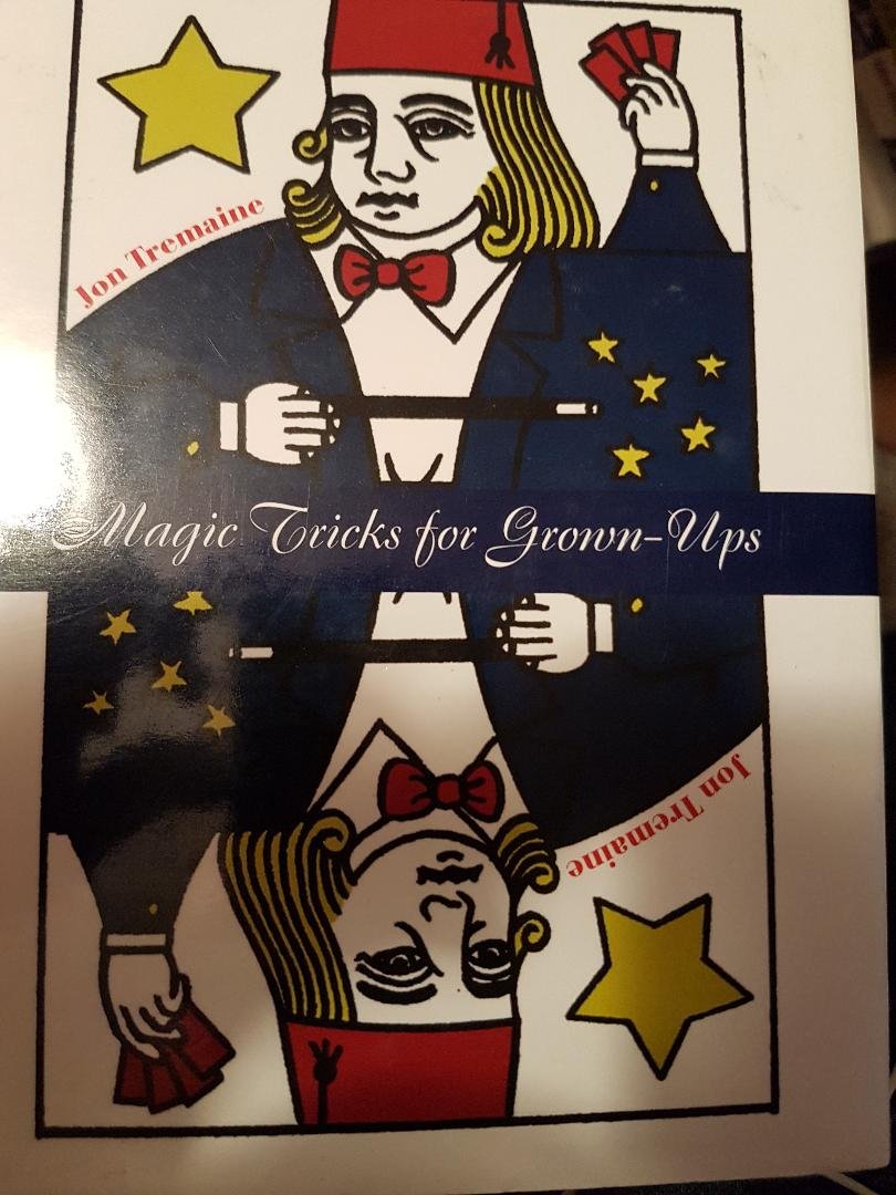 Magic Tricks for GrownUps Tremaine, Jon 9781552677810 Books