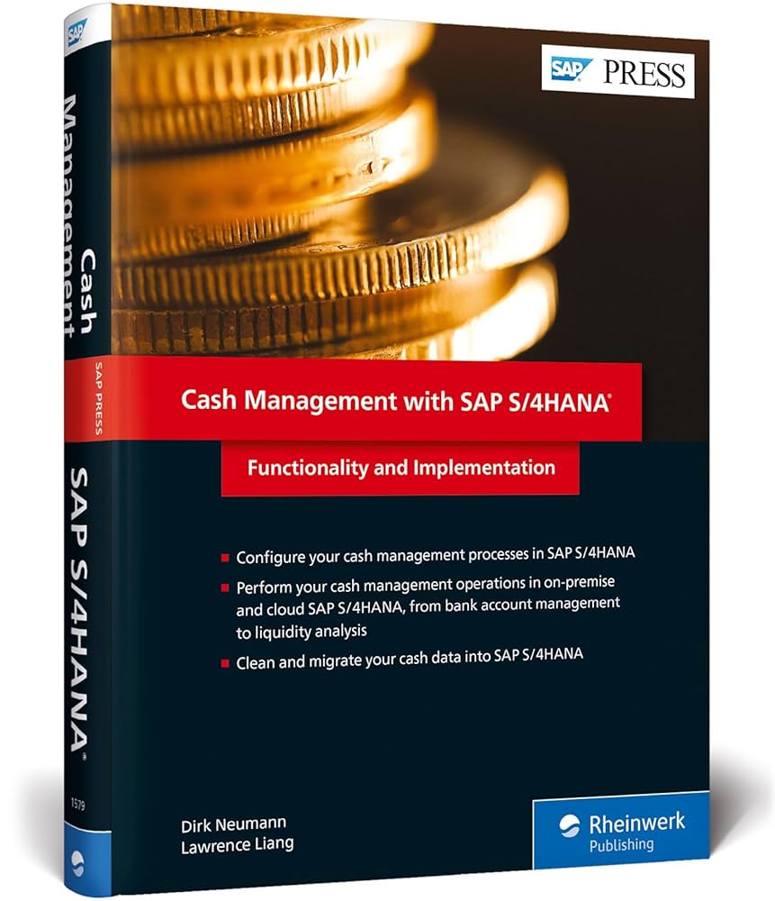コンピュータ・IT Cash Management with SAP S/4HANA Cash Management With Sap S/4hana: Functionality and