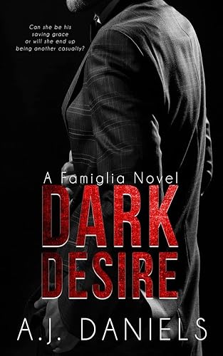 Dark Desire: 1 (Famiglia)