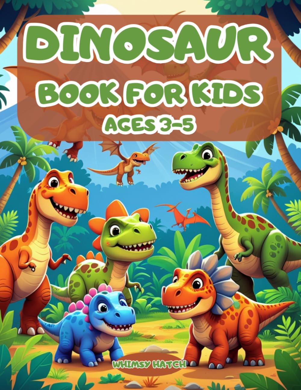 Dinosaur Book for Kids Ages 3-5: My First Dinosaur Book with Pictures and Fun Facts