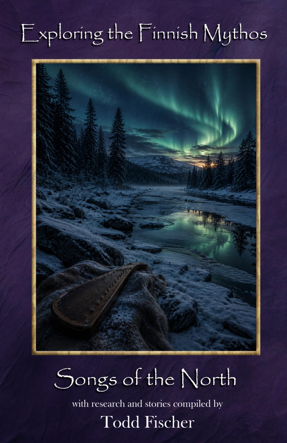 Exploring the Finnish Mythos: Songs of the North